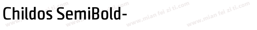 Childos SemiBold字体转换